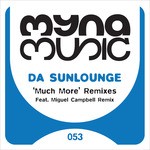 cover: Da Sunlounge - Much More remixes