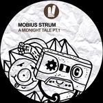 cover: Mobius Strum - A Midnight Tale Pt 1