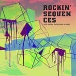 cover: Koenig, Alex|Wolfgang R Vogel - Rockin' Sequences