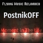 cover: Postnikoff - Moment In The Life