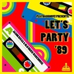 cover: Old Brick Warehouse|Rivas, Jason - Let's Party '89