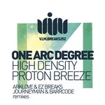 cover: One Arc Degree - High Density Proton Breeze (remixes)