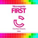 cover: Nico Negrete - First