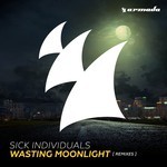 cover: Sick Individuals - Wasting Moonlight (Remixes)