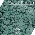 cover: Raul Facio - Deliver EP