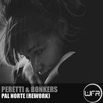 cover: Beni Bonkers|Peretti, Luigi - Pal Norte