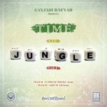 cover: Ganjah Burn Fyah - Time Of Jungle