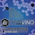 cover: Lowkey & Kardinal - Switch Girl