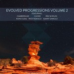 cover: Cambershae|Clexxx|Irez|Kono (usa)|R0us3|Rick Tedesco|Sonny Zamolo - Evolved Progressions Volume 2