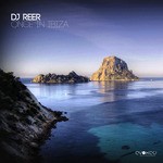 cover: Dj Reer - Once In Ibiza