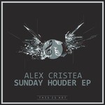 cover: Alex Cristea - Sunday Houder EP