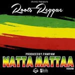 cover: Junyah P|Mada Nile|Stumpy - Natta Mattaa Riddim