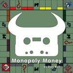 cover: Dan Bull - Monopoly Money