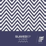 cover: Kleber - Slaved EP