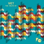 cover: Wet (la) - The Truth