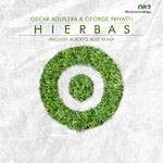 cover: Aguilera, Oscar|George Privatti - Hierbas EP