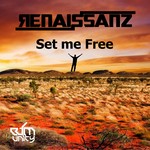 cover: Renaissanz - Set Me Free