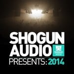 cover: Ford, Joe|Various - Shogun Audio presents: 2014 (unmixed tracks)