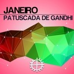 cover: Janeiro - Patuscada De Gandhi