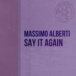 cover: Massimo Alberti - Say It Again