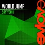 cover: World Jump - Say Yeah