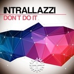 cover: Intrallazzi - Don't Do It