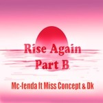 cover: Mc Fenda - Rise Again Part B