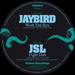 cover: Jaybird|Jsl - Work Dat Box