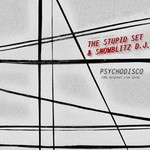 cover: The Stupid Set|Snowblitz Dj - Psychodisco