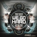 cover: Housen, Sidney|Nils Van Zandt - We Go Hard