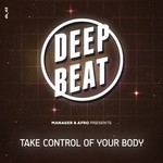 cover: Manager & Afro - Take Control Of Your Body