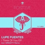 cover: Lupe Fuentes - I Think Of You