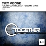 cover: Ciro Visone - Flight Controller/Enemy Mind