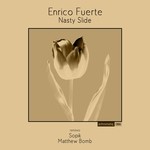 cover: Enrico Fuerte - Nasty Slide