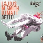 cover: Dj Matt|L & J Dj's|M Smith - Get It