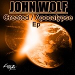 cover: John Wolf - Created/Apocalypse