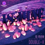 cover: Double K - Is Mine