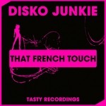 cover: Disko Junkie - That French Touch