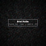 cover: Briel Hollm - Turn Of The Lights EP