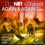 cover: Chappell|Oded Nir - Again & Again (remixes)