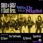 cover: 5657|Skatt Bros|Sulli - Walk The Night