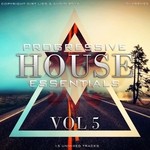 cover: Various - Progressive House Essentials 2014 Vol 5