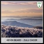 cover: Kevin Beard - Zulu Choir