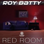 cover: Roy Batty - Red Room