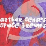 cover: Arthur Senses - Space Dreams