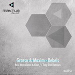 cover: Grasso|Maxim - Rebels