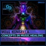 cover: Will Kinsella - Concepts In Music Healing