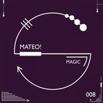 cover: Mateo - Magic EP