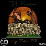 cover: Dj Ransome - High Roller EP