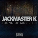 cover: Jackmaster K - Sound Of Music EP